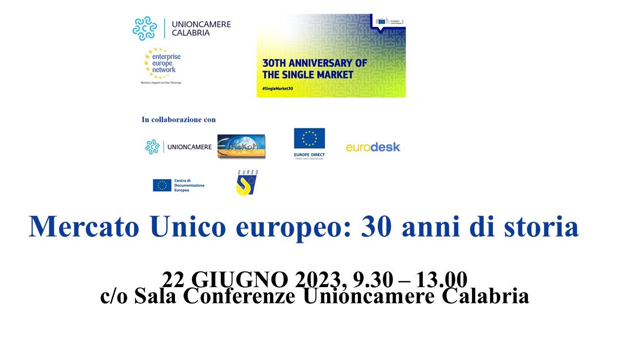 Mercato Unico europeo: 30 anni di storia – Lamezia Terme, 22 giugno 2023